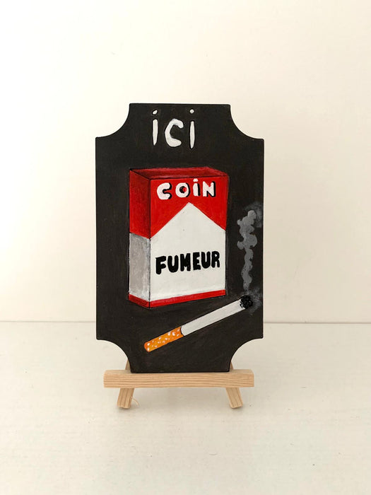 Plaque en bois "Ici Coin fumeur"